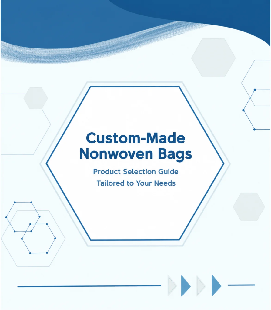 Custom Nonwoven Gusset Bags: Types, Applications & Customization Guide